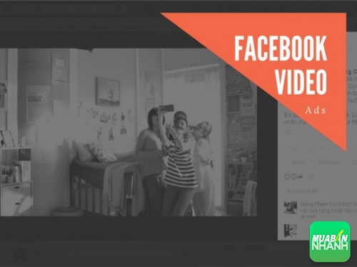 Quảng cáo video trên Facebook hiệu quả